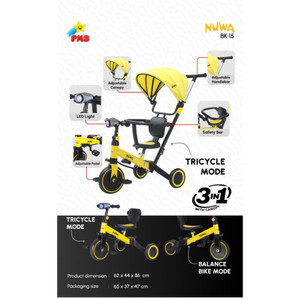 PMB IORA 3 IN1 BALANCE BIKE WITH CANOPY BK-15 + TRICYCLE TM-16 + 2 IN 1 TRICYCLE TM-17