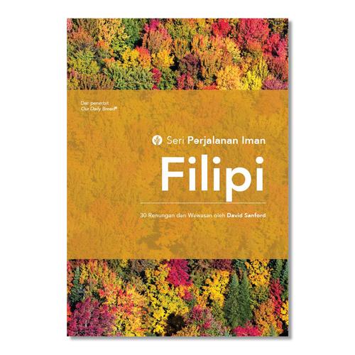 Gambar Buku Rohani Kristen: Seri Perjalanan Iman - Kitab Filipi dari Duta Harapan Dunia Jakarta Barat Tokopedia