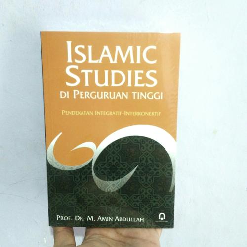 Jual Islamic Studies Di Perguruan Tinggi Pendekatan Integratif Interkonekt Kab Sleman Buku Paliz Tokopedia