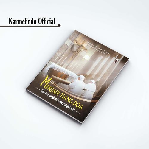 Foto Produk MENJADI TIANG DOA dari Karmelindo Official