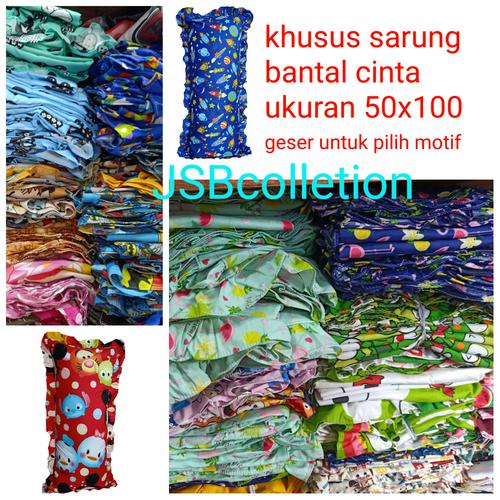 Foto Produk Sarung bantal cinta jumbo 50x100 dari jsb collection