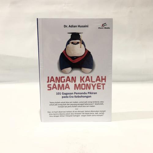 Gambar Jangan Kalah Sama Monyet - Pro U dari TB Buku Islam Jakarta Pusat Tokopedia
