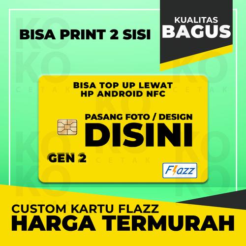 Foto Produk Custom Kartu FLAZZ BCA 2 sisi Bisa Cetak Foto / Gambar Bebas Gen 2 dari kokocetak
