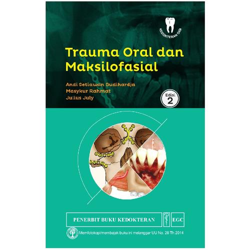 Gambar Buku Trauma Oral dan Maksilofasial Edisi 2 dari Dental ID Store Kab. Sleman Tokopedia