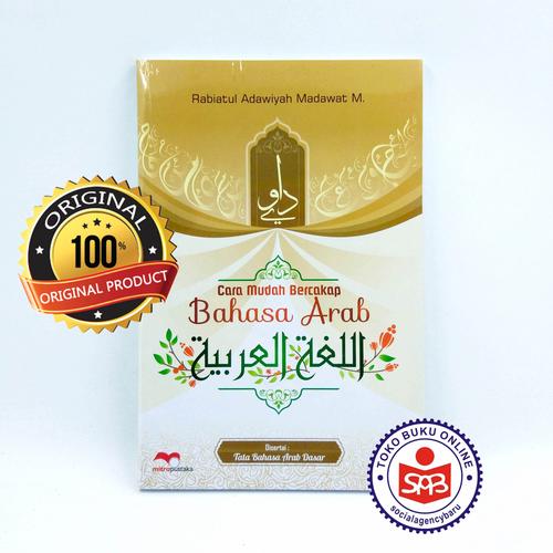 Jual Cara Mudah Bercakap Bahasa Arab Rabiatul Adawiyah Madawat Kab Sleman Social Agency Baru Tokopedia