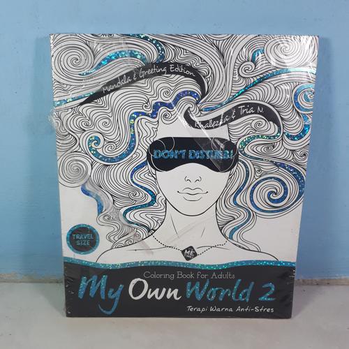 Download Jual Coloring Book For Adult My Own World 2 Travel Size Kota Bogor Buku Iseng Tokopedia