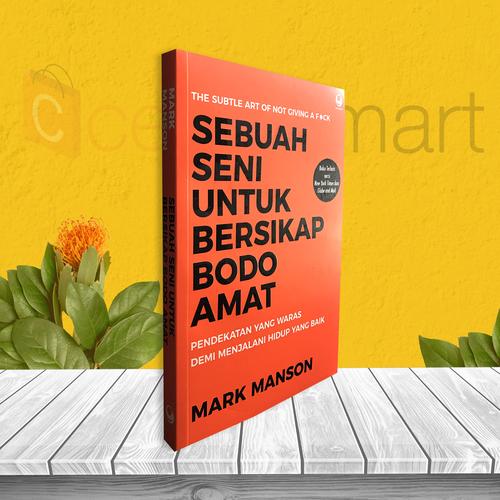 Foto Produk BUKU MOTIVASI: SEBUAH SENI UNTUK BERSIKAP BODO AMAT dari cerdas media