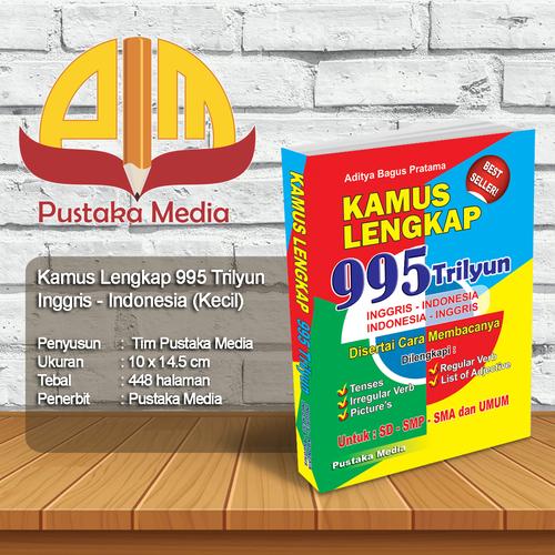 Foto Produk Kamus Lengkap 995 Trilyun Inggris - Indonesia Saku PM dari Pustaka Media Surabaya