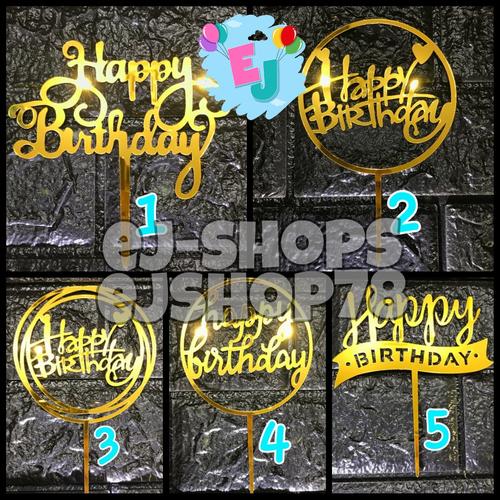 Foto Produk Cake Topper Happy Birthday / Hiasan Kue Happy Birthday Acrylic - Gold 4 dari ej-shops