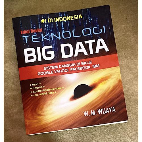 Gambar Buku | Teknologi Big Data : Hadoop, MapReduce, Spark, NoSQL, Crawling dari SUMERUMAS Kab. Tabanan Tokopedia