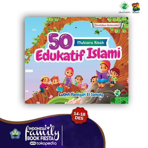 Foto Produk buku cerita anak - 50 mutiara kisah edukatif islami dari Bestari Book Store