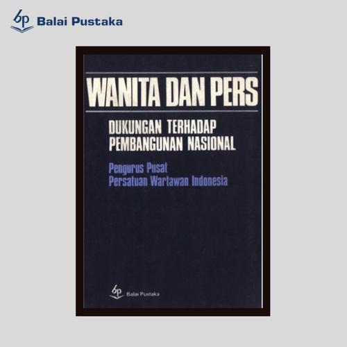 Foto Produk Wanita dan Pers - Balai Pustaka dari Balai Pustaka