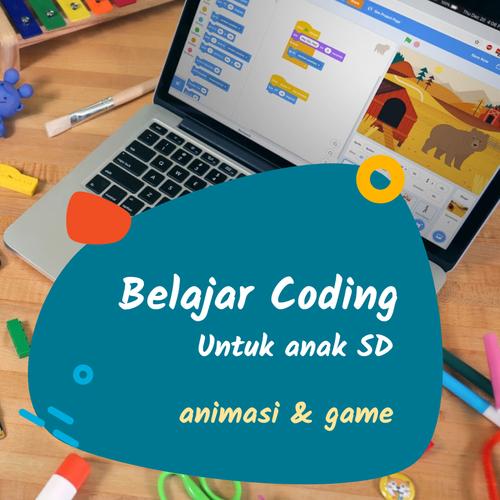 Gambar Belajar Coding untuk Anak Menggunakan Scratch 3 dari tawabocah Kota Tangerang Selatan Tokopedia