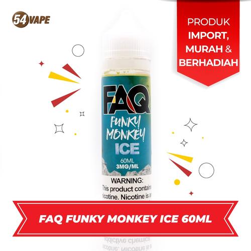 Gambar FAQ Funky Monkey ICE 60ML Premium Liquid USA EJM dari 54vapeHQ Jakarta Barat Tokopedia