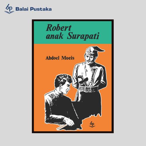 Foto Produk Robert Anak SUrapati HC - Abdoel Moeis dari Balai Pustaka