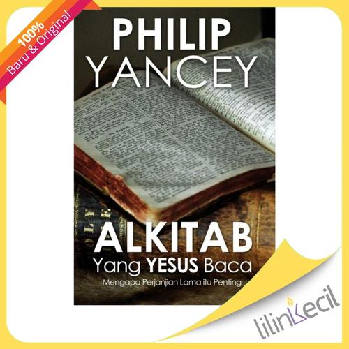 Foto Produk Alkitab Yang Yesus Baca(Philip Yancey) dari lilinkecil