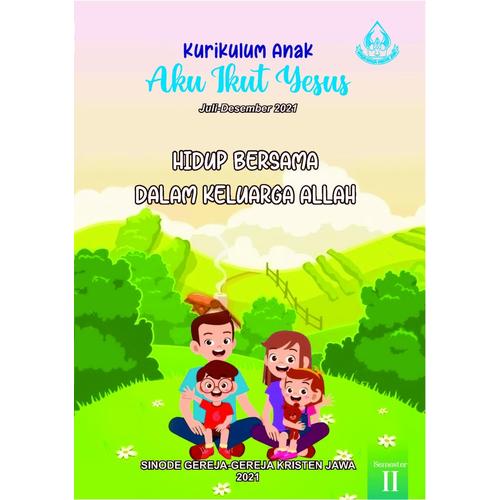 Gambar Kurikulum Anak Edisi Juli-Desember 2021 dari GKJ Shop Kota Salatiga Tokopedia
