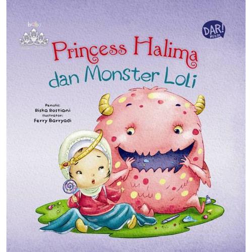 Foto Produk BUKU ANAK BBW: PRINCESS HALIMA DAN MONSTER LOLI (BOARDBOOK) dari Mizanstore