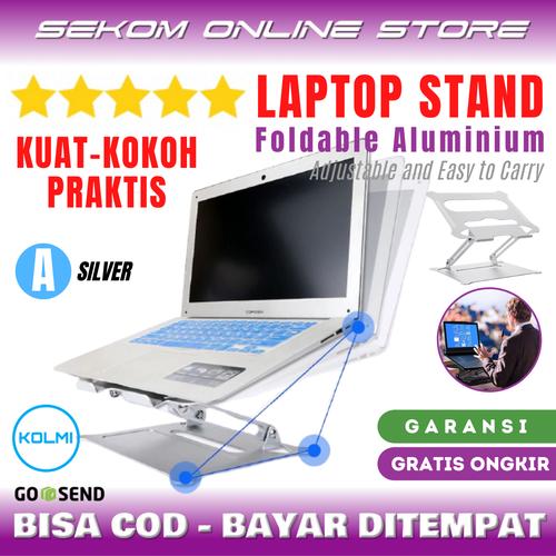 Foto Produk KOLMI Laptop Stand Foldable Portable Aluminium Dudukan Laptop - A SILVER dari SEKOM ONLINE STORE