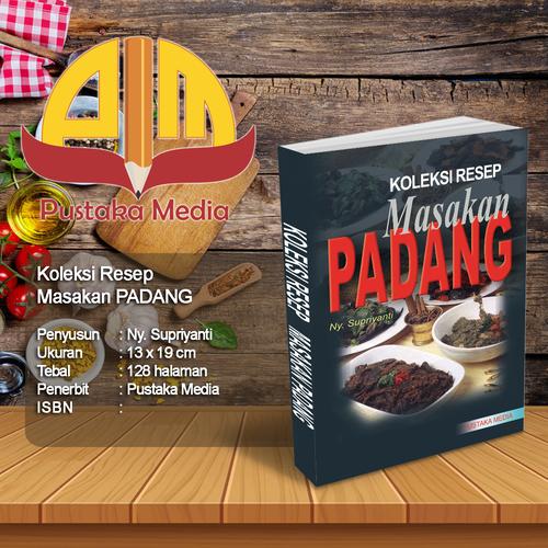 Foto Produk Koleksi Resep Masakan Padang dari Pustaka Media Surabaya