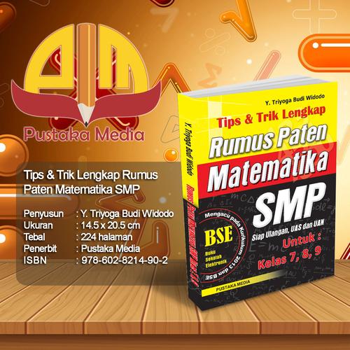 Foto Produk Tips & Trik Lengkap Rumus Paten Matematika SMP dari Pustaka Media Surabaya