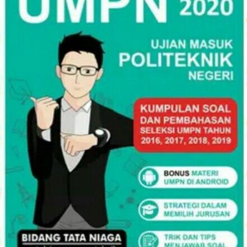 Jual Buku Umpn Sbmpn Tataniaga 2020 Ujian Masuk Politeknik Negeri Kab Bandung Alkapustaka Tokopedia