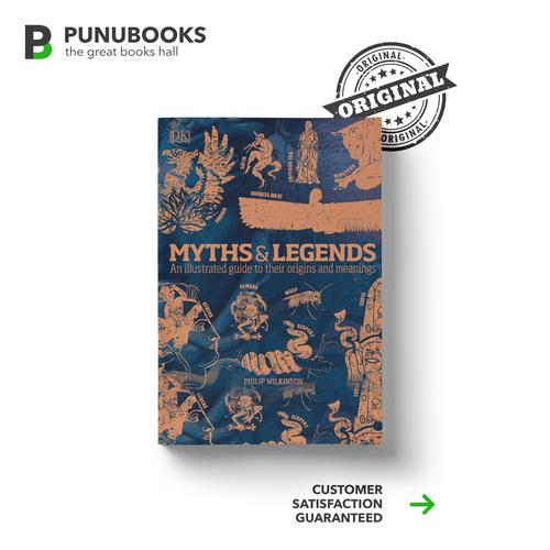 Jual Myths and Legends: Their Origins and Meanings by Philip Wilkinson ...