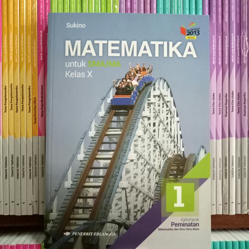 Foto Produk BUKU MATEMATIKA SMA/MA KELAS 10 kelompok peminatan revisi K13N dari Pelangi books