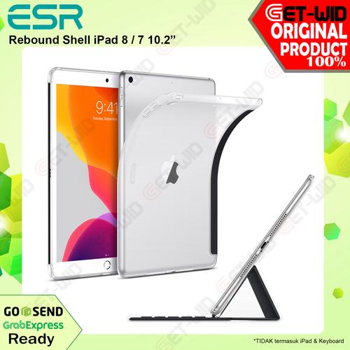 Foto Produk Case iPad 8 / 7 10.2 Inch ESR Rebound Shell Soft Casing No Keyboard dari GET-WID Official