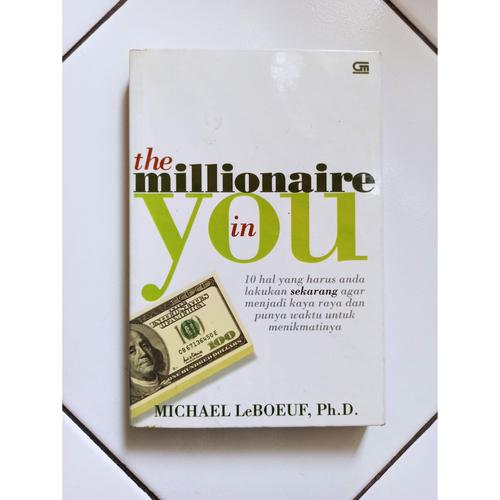 Foto Produk The Millionaire in You Buku Bisnis Bacaan Bekas Ditulis MichaelLeBoeuf dari Toko Buku Bekas Aksiku