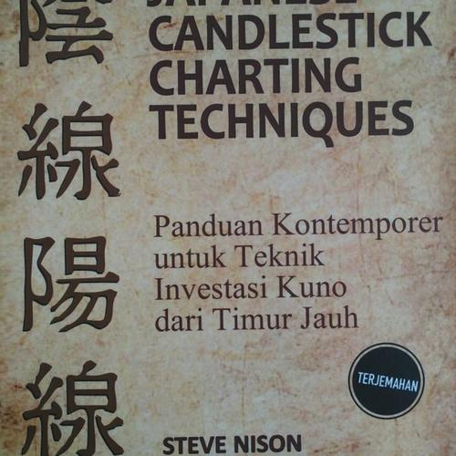 Foto Produk Buku Japanese Candlestick Charting Techniques - Steve Nison - Terjemah dari Buku ID