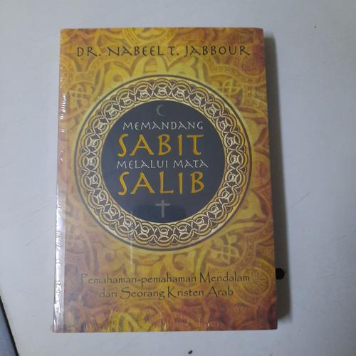 Foto Produk DR.Nabeelt. Jabbour - Memandang Salib Melalui Mata Salib dari CV Pionir Jaya