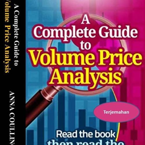 Foto Produk A Complate Guide to Volume Price Analysis - Terjemahan Indonesia dari Buku ID