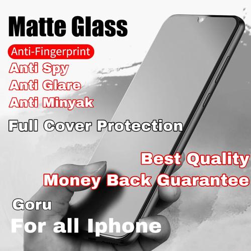 Foto Produk Tempered Glass matte anti spy Iphone 6 6s 7 8 plus X Xr Xs Max 11 Full dari goru