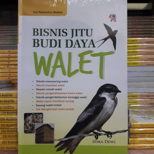 Foto Produk Buku Bisnis Jitu Budidaya Walet dari Belik Ilmu2
