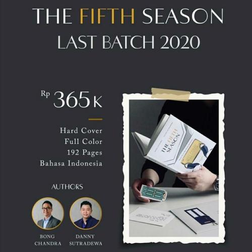 Foto Produk The Fifth Season by Bong Chandra & Danny Sutradewa dari Bong Chandra Official