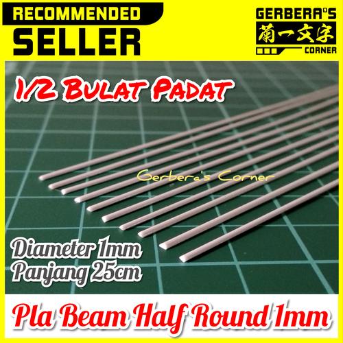 Gambar Plastic Beam Half Round 1mm Pla Beam Plastic Plate Custom Model Kit dari Gerbera's Corner undefined Tokopedia
