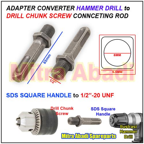 Foto Produk Adapter Converter HAMMER DRILL to DRILL CHUNK SCREW Connecting Rod - SDS SQUARE dari Mitra Abadi Spareparts