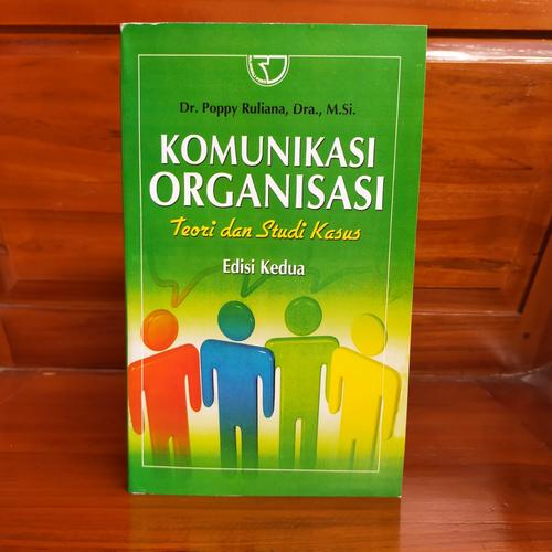 Foto Produk Komunikasi Organisasi Teori dan Studi Kasus Edisi Kedua -Poppy Ruliana dari ROSI BOOKSTORE