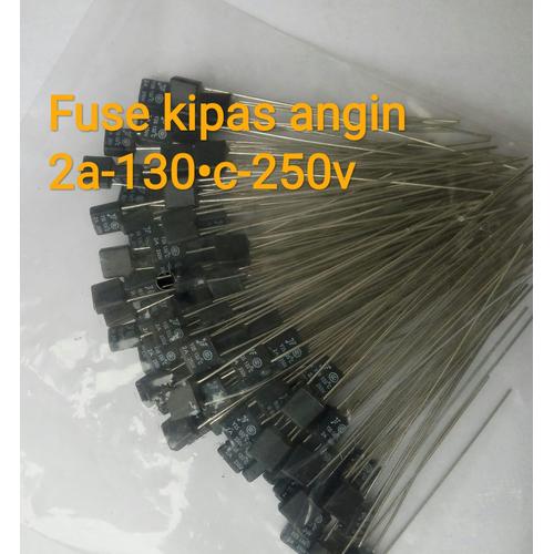 Jual THERMAL FUSE KIPAS ANGIN 2A 130C 250V SEKRING KIPAS ANGIN 130 ...