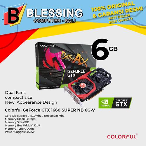 Foto Produk VGA GTX 1660 SUPER NB 6G V DDR6/ VGA 1660 SUPER COLORFUL / VGA GTX1660 dari Blessing Computer Bali