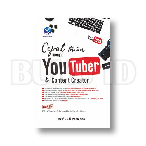 Gambar Buku Cepat Mahir Menjadi Youtuber Dan Content Creator dari Buku ID Kota Tangerang Tokopedia