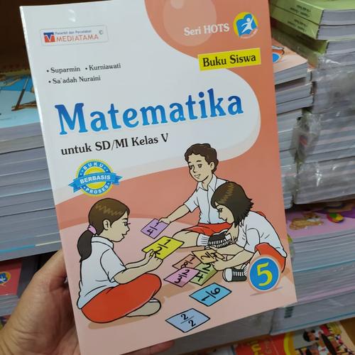 Jual Buku Siswa Matematika Kelas 5 Sd Seri Hots Mediatama Jakarta Pusat Amanahbook Tokopedia