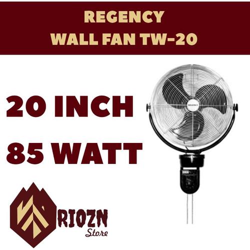Kipas Regency 20 Wall Fan Regency TW20 