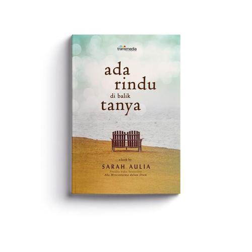 Gambar Ada Rindu di Balik Tanya - Sarah Aulia (penakecil.id) dari TransMedia Pustaka Jakarta Selatan Tokopedia
