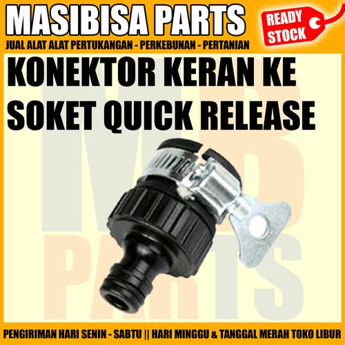 Jual KONEKTOR KERAN / ADAPTOR KRAN KE QUICK RELEASE SELANG AIR