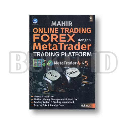 Foto Produk Buku Mahir Online Trading Forex Dengan Meta Trader Trading Platform dari Buku ID