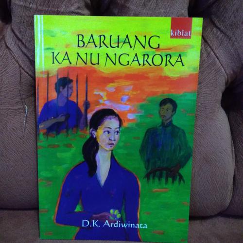Jual Buku Novel Sunda Baruang Kanu Ngarora Kota Bandung Toko Buku Pratamalks Tokopedia Jual Buku Novel Sunda Baruang Kanu Ngarora Kota Bandung Toko Buku Pratamalks Tokopedia
