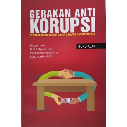 Jual Gerakan Anti Korupsi Kota Surabaya Gapuratokobuku Tokopedia
