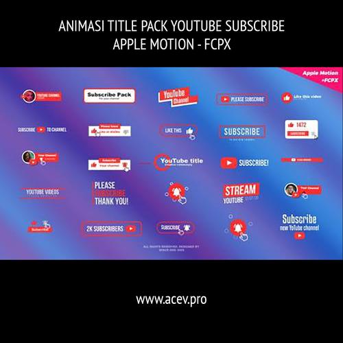 Foto Produk Animasi Title Pack Youtube Subscribe Final Cut Pro X Apple Motion dari Acev Pro
